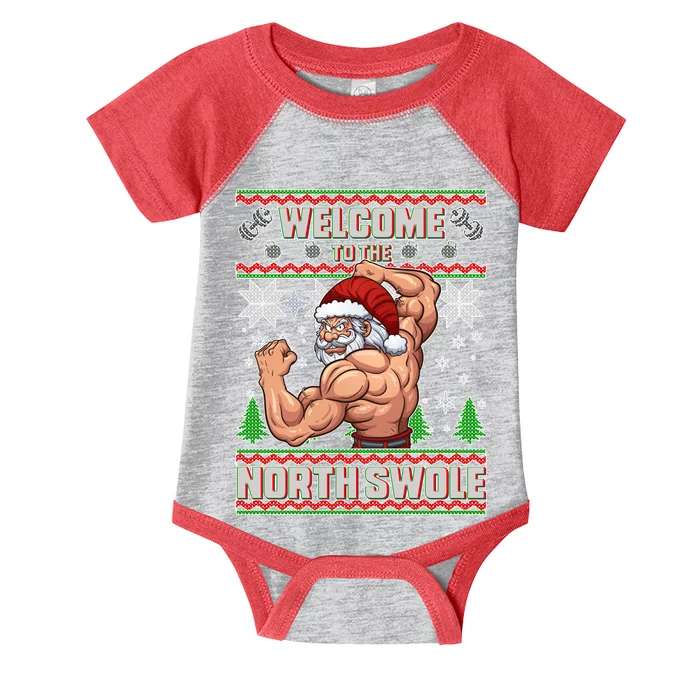 Welcome to the North Swole Santa Ugly Christmas Infant Baby Jersey Bodysuit