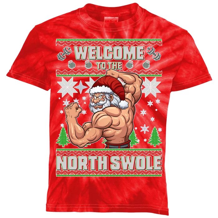 Welcome to the North Swole Santa Ugly Christmas Kids Tie-Dye T-Shirt