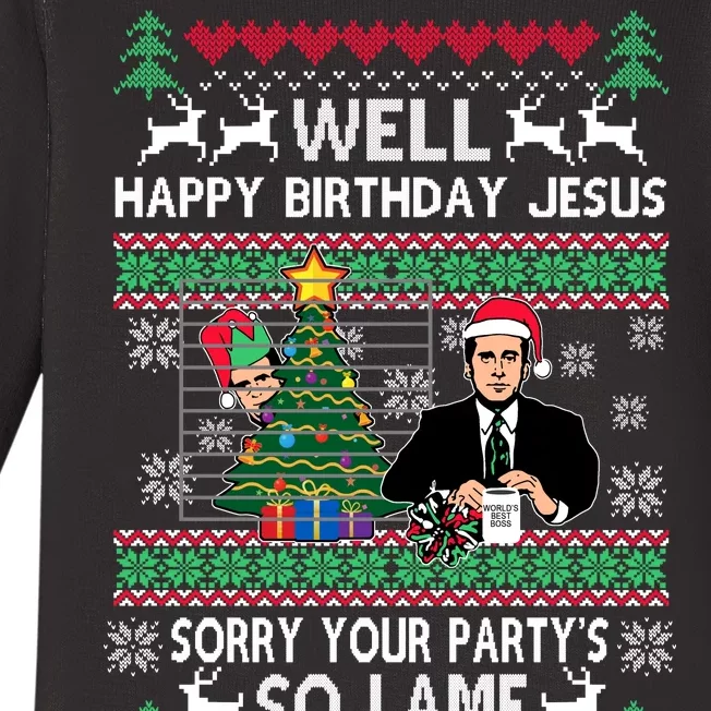 Well Happy Birthday Jesus Funny Quote Office Ugly Christmas Baby Long Sleeve Bodysuit