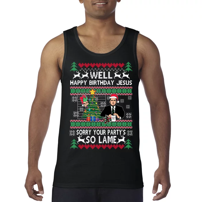 Well Happy Birthday Jesus Funny Quote Office Ugly Christmas Tank Top