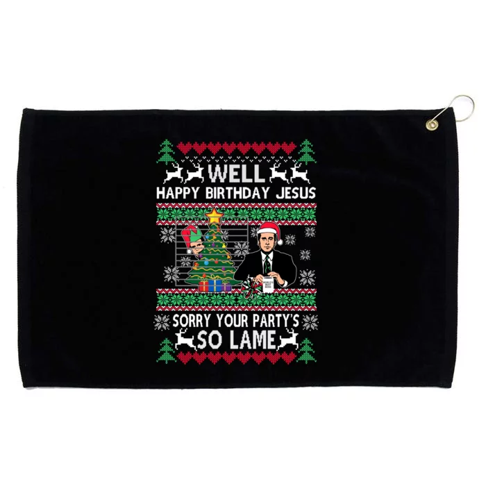 Well Happy Birthday Jesus Funny Quote Office Ugly Christmas Grommeted Golf Towel