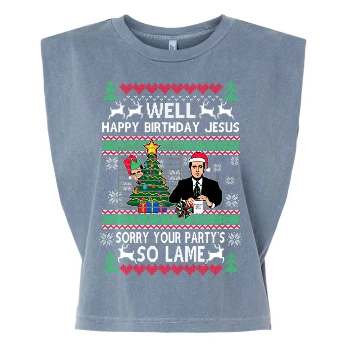 Well Happy Birthday Jesus Funny Quote Office Ugly Christmas Garment-Dyed Women's Muscle Tee