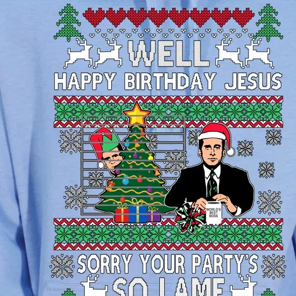 Well Happy Birthday Jesus Funny Quote Office Ugly Christmas Unisex Surf Hoodie