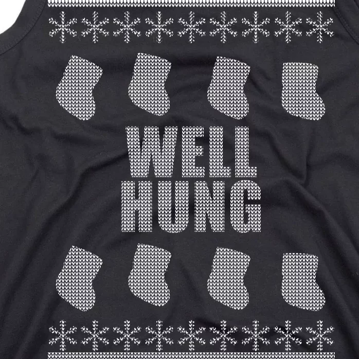 Well Hung Funny Ugly Christmas Tank Top