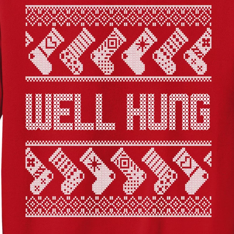 Well Hung Ugly Christmas Sweatshirt
