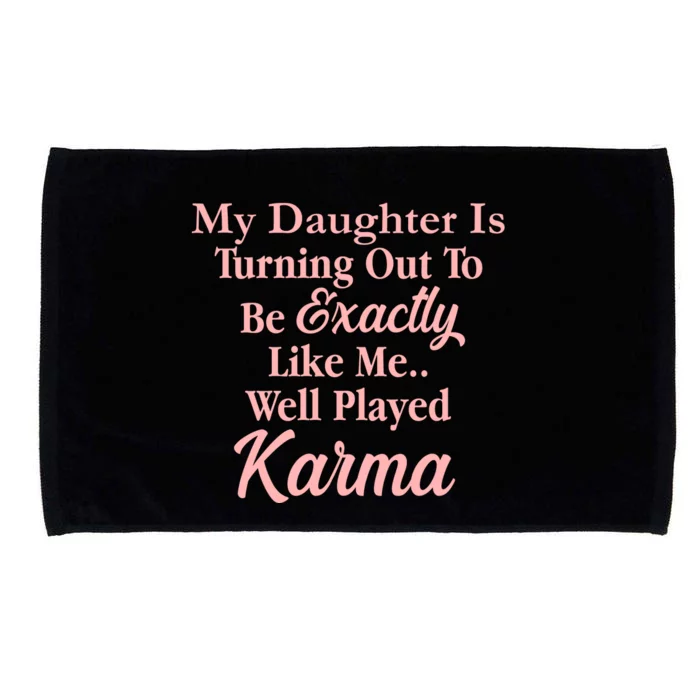 Well Played Karma Funny Daughter Microfiber Hand Towel