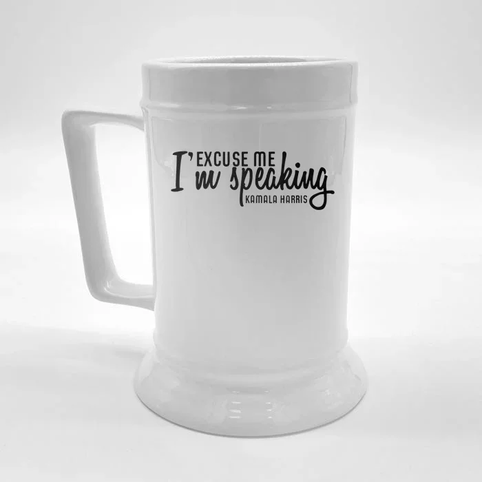 Wo Excuse Me IM Speaking Kamala Harris Vneck Front & Back Beer Stein