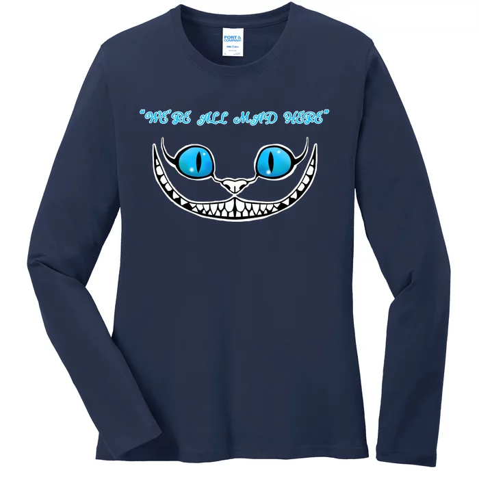 We're All Mad Here Crazy Face Ladies Long Sleeve Shirt