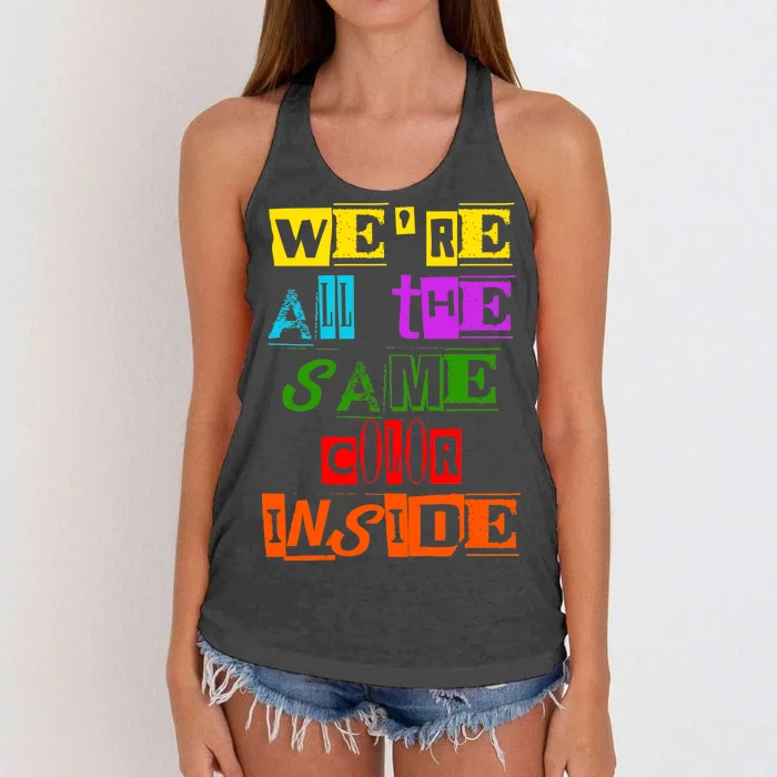 We're All The Same Color Inside Women's Knotted Racerback Tank