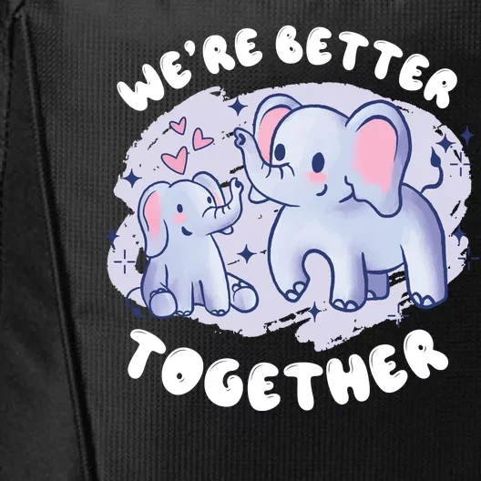 We're Better Together City Backpack