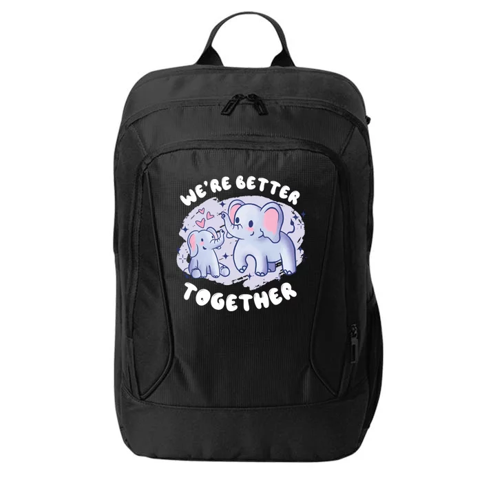 We're Better Together City Backpack