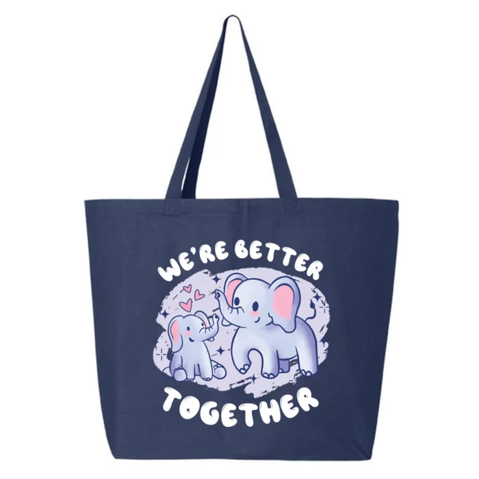 We're Better Together 25L Jumbo Tote