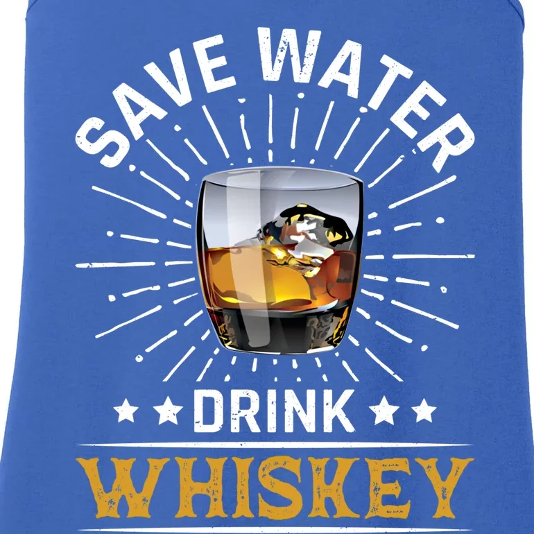 Whiskey Er Save Water Whiskey Gift Ladies Essential Tank