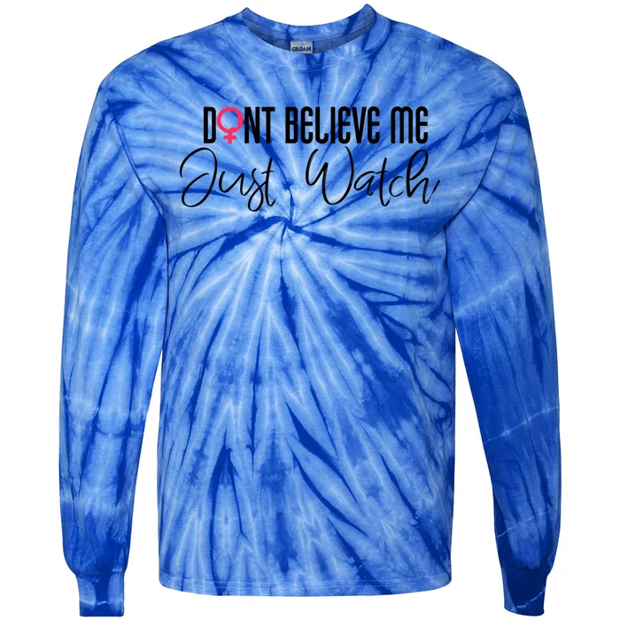 Wo Empowert Strong Feminist Af Power Funny Gift Tie-Dye Long Sleeve Shirt