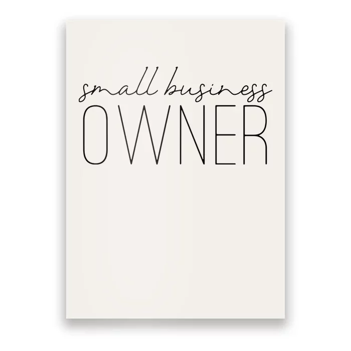 Womens Entrepreneur Small Business Owner Poster