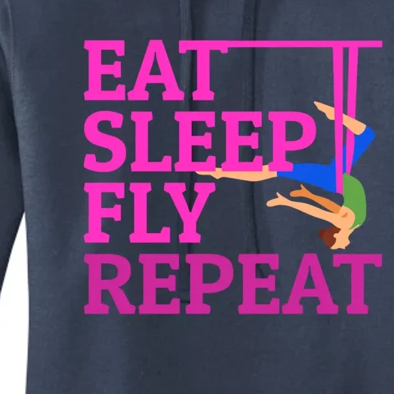 Wo Eat Sleep Fly Repeat Quote Aerial Yoga Silks Gift Women's Pullover Hoodie