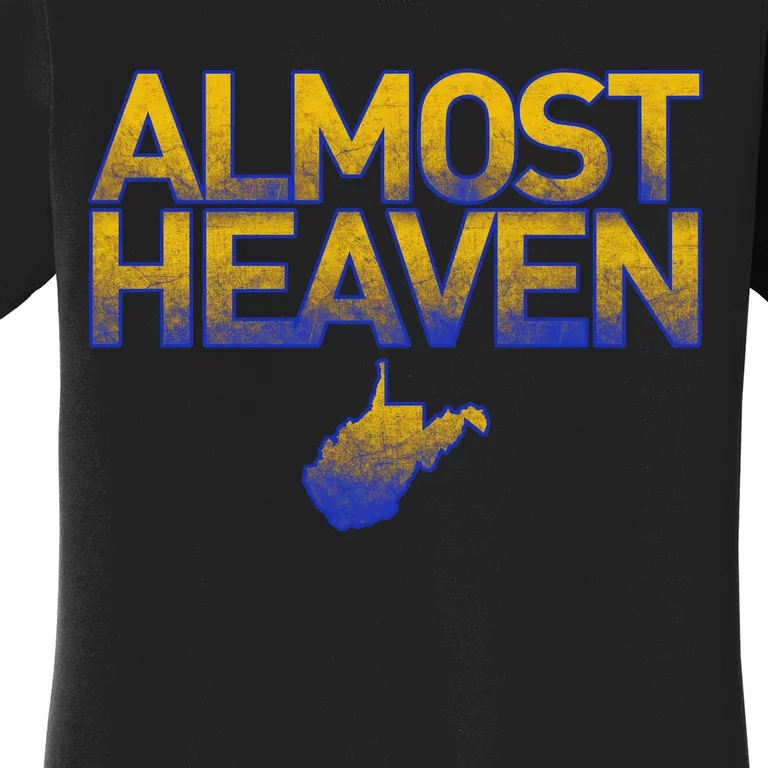 West Virginia Almost Heaven Women's T-Shirt