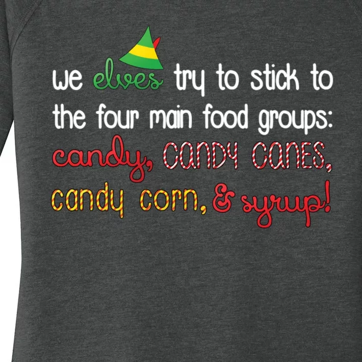 We Elves Try To Stick To Four Main Food Groups Women's Perfect Tri Tunic Long Sleeve Shirt