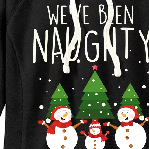 We've Been Naughty Christmas Snowman Women's Fleece Hoodie