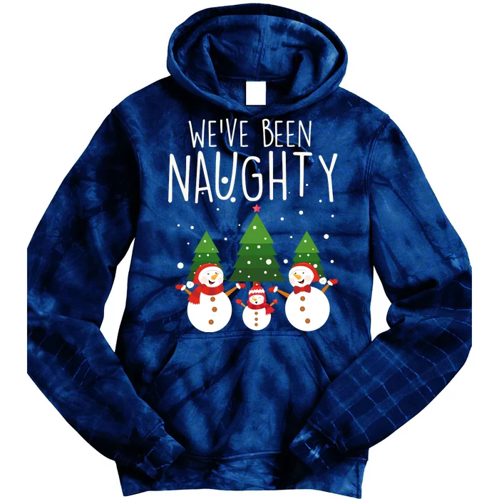 We've Been Naughty Christmas Snowman Tie Dye Hoodie