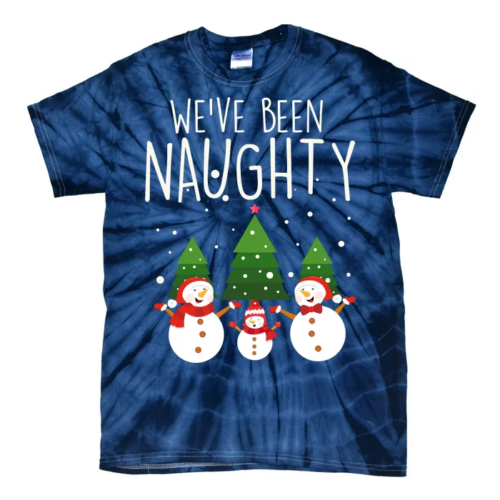 We've Been Naughty Christmas Snowman Tie-Dye T-Shirt