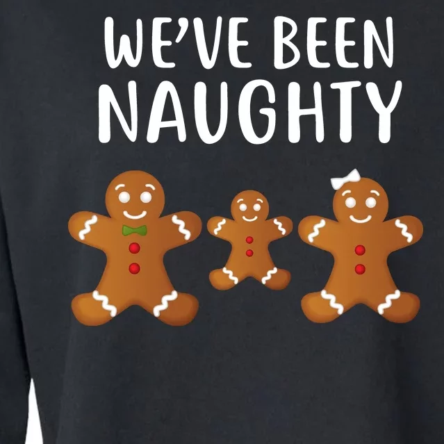 We've Been Naughty Gingerbread Cropped Pullover Crew