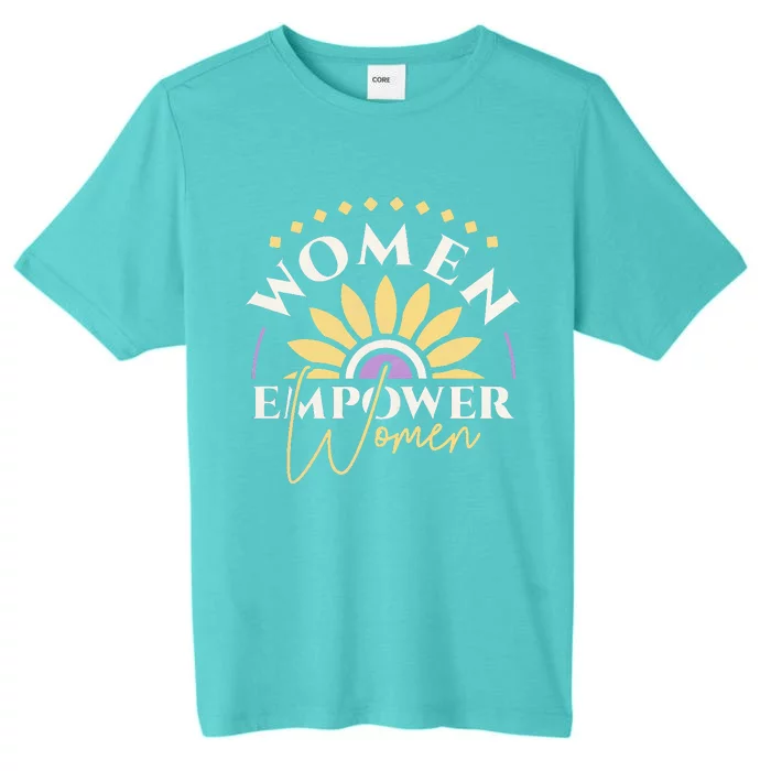 Women Empower Women, Women's Day ChromaSoft Performance T-Shirt