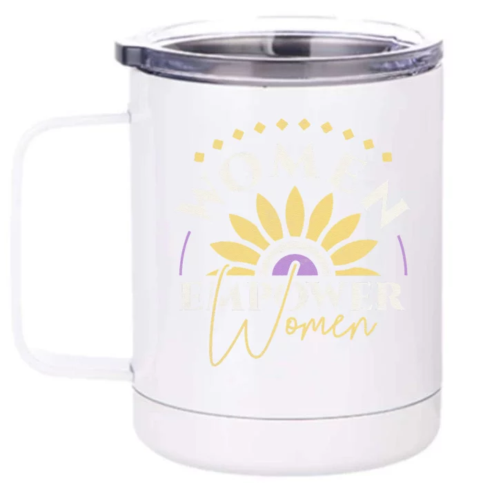 Women Empower Women, Women's Day Front & Back 12oz Stainless Steel Tumbler Cup