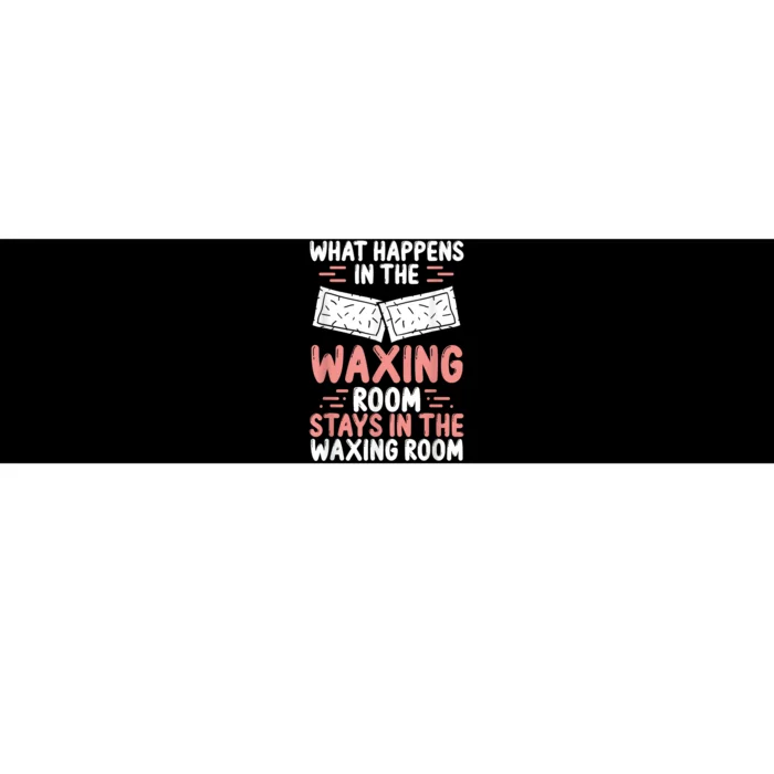 Waxing Esthetician Wax Tech Beauty Cosmetics Cosmetologist Bumper Sticker