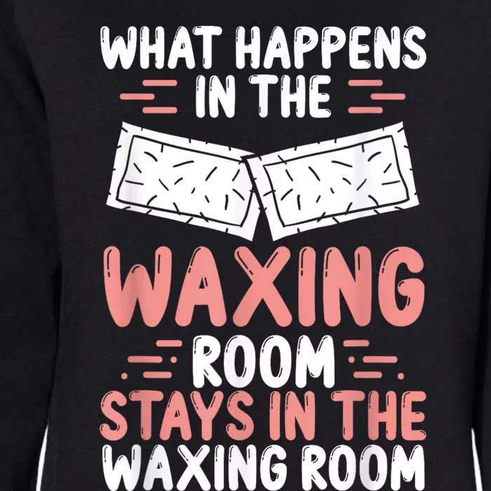 Waxing Esthetician Wax Tech Beauty Cosmetics Cosmetologist Womens California Wash Sweatshirt