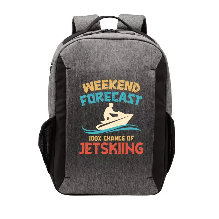 Weekend Forecast 100% Chance Of Jet Skiing Jet Ski Lovers Cool Gift Vector Backpack