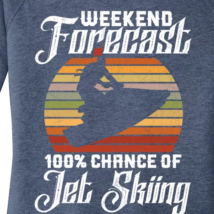 Weekend Forecast 100 Chance Of Jet Skiing Design Cute Gift Women's Perfect Tri Tunic Long Sleeve Shirt