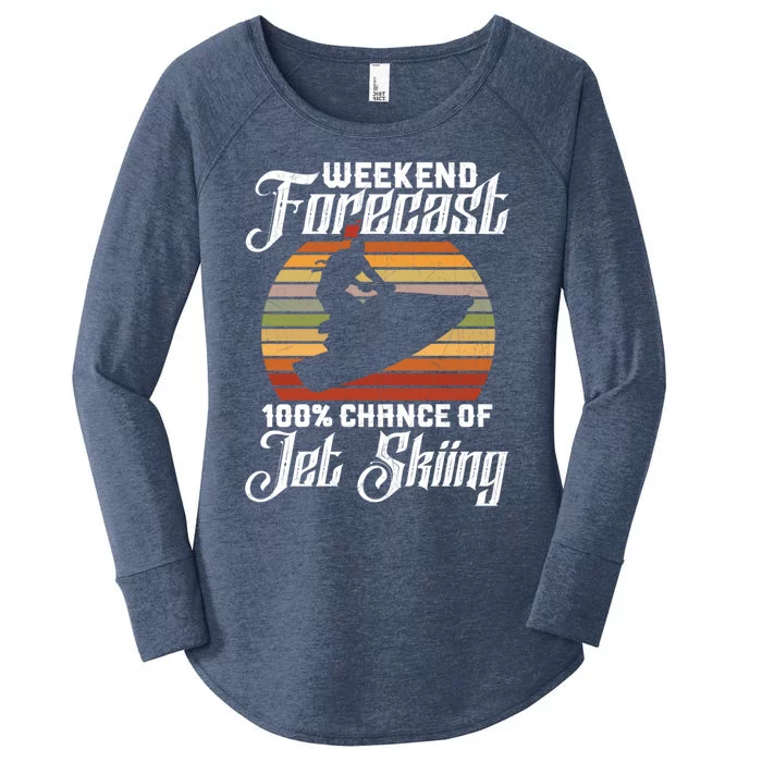 Weekend Forecast 100 Chance Of Jet Skiing Design Cute Gift Women's Perfect Tri Tunic Long Sleeve Shirt