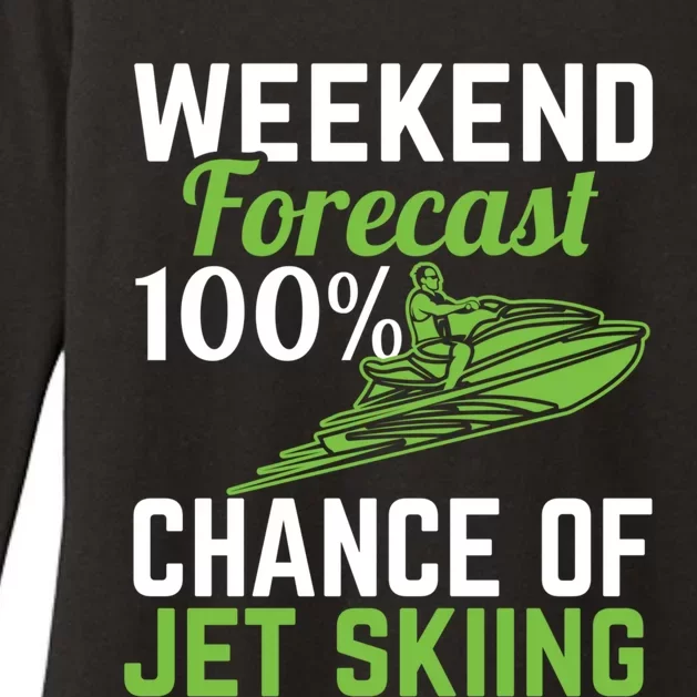 Weekend Forecast 100% Chance Of Jet Skiing Funny Jet Ski Gift Womens CVC Long Sleeve Shirt