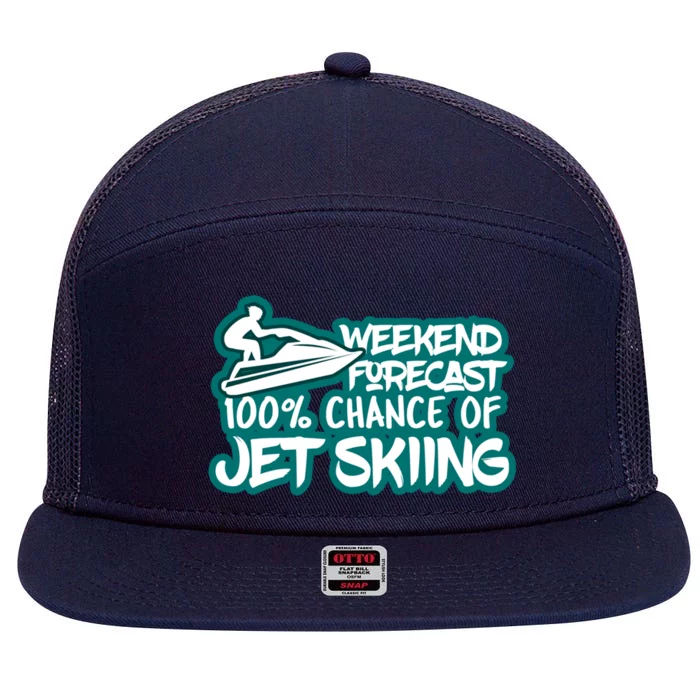 Weekend Forecast 100% Of Jet Skiing Summer Recreational Gift 7 Panel Mesh Trucker Snapback Hat