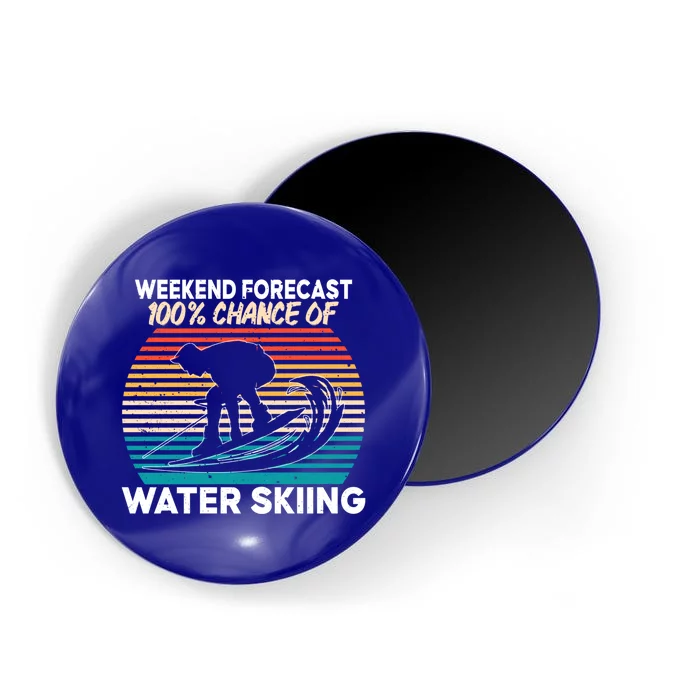 Weekend Forest 100% Chance Of Water Skiing Water Sports Meaningful Gift Magnet