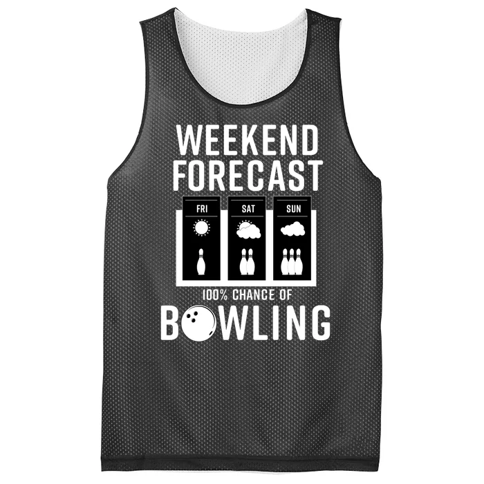 Weekend Forecast 100% Chance Of Bowling Mesh Reversible Basketball Jersey Tank