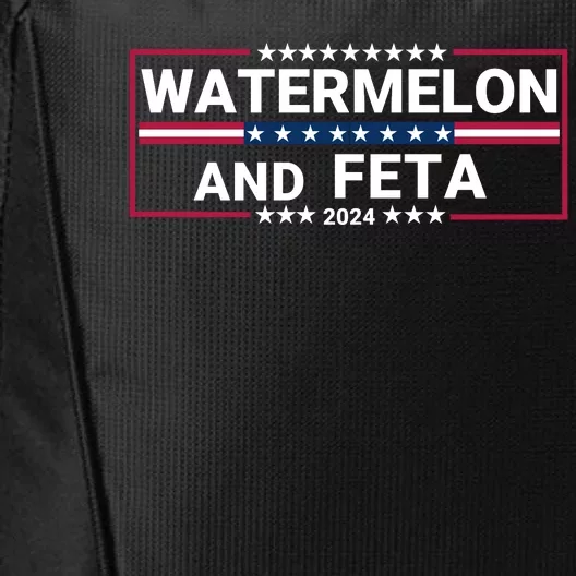 Watermelon & Feta 2024 Healthy Foodie Political Election City Backpack