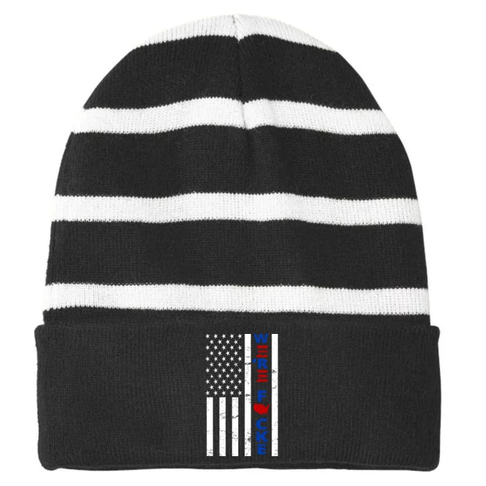 Were F!!cked Anti Biden Pro Republican Striped Beanie with Solid Band