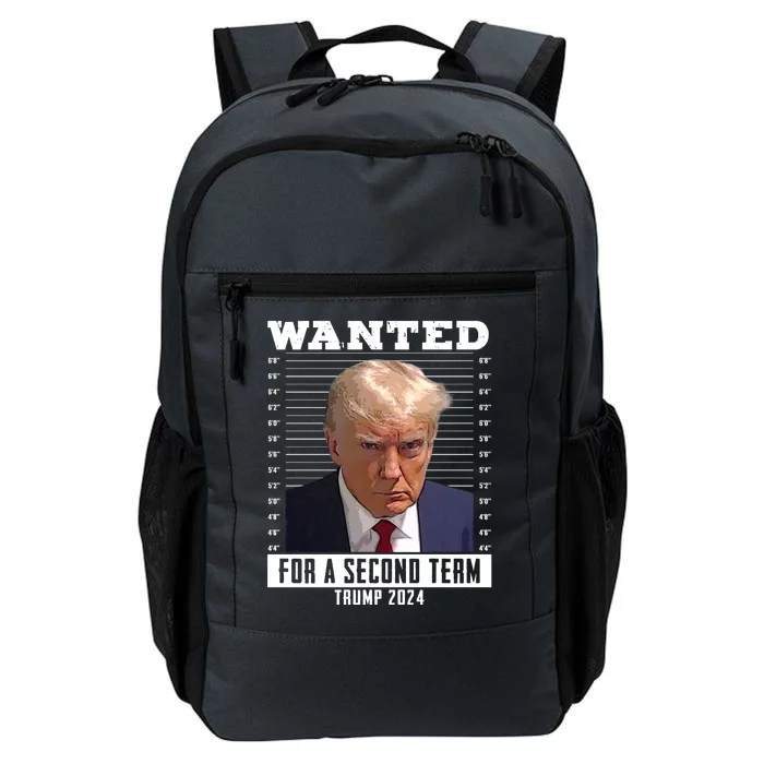 Wanted For A Second Term Trump 2024 Mugshot Daily Commute Backpack