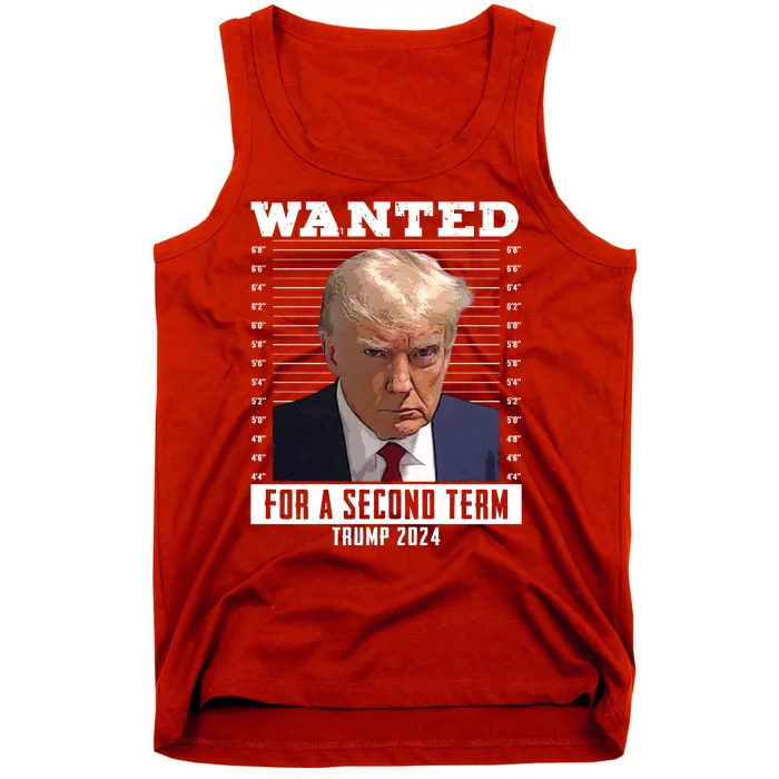 Wanted For A Second Term Trump 2024 Mugshot Tank Top