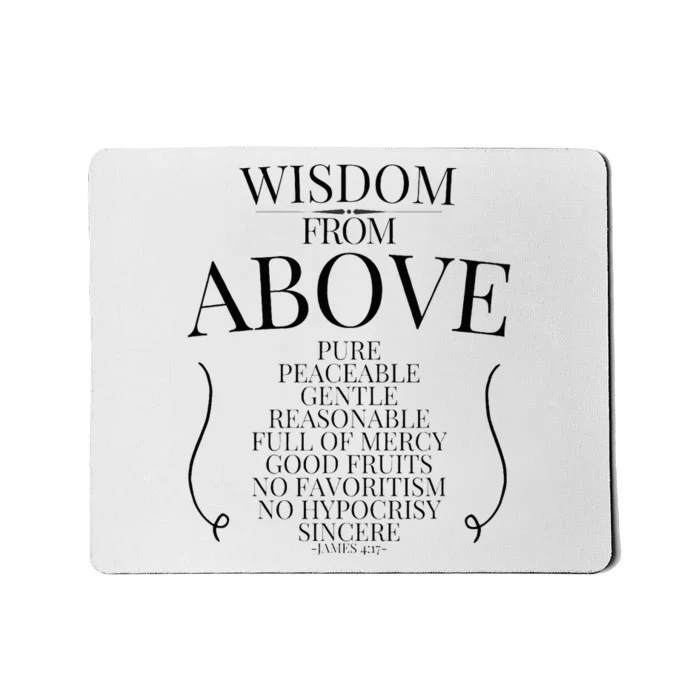 Wisdom From Above Mousepad