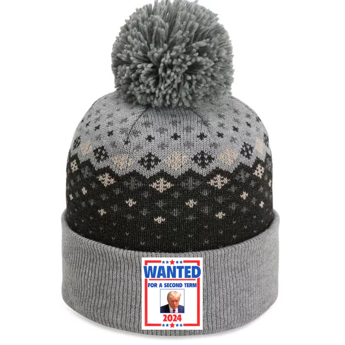 Wanted For A Second Term 2024 Trumps Mugshot President Gift The Baniff Cuffed Pom Beanie