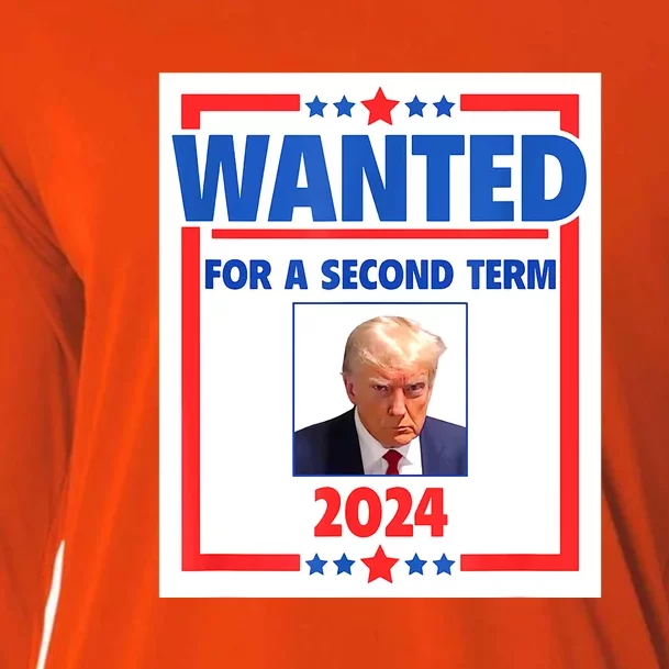 Wanted For A Second Term 2024 Trumps Mugshot President Gift Cooling Performance Long Sleeve Crew