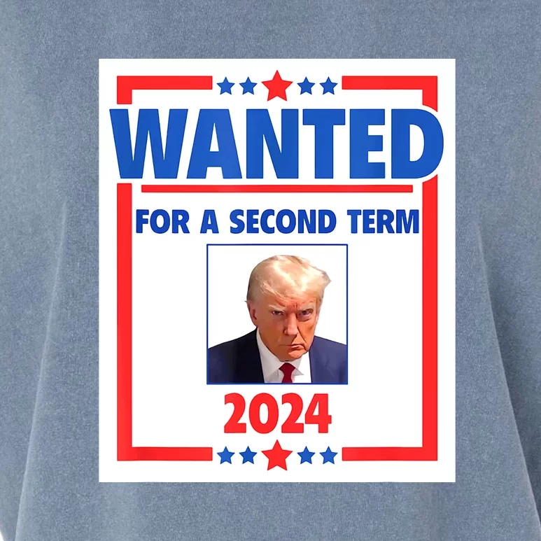 Wanted For A Second Term 2024 Trumps Mugshot President Gift Garment-Dyed Women's Muscle Tee