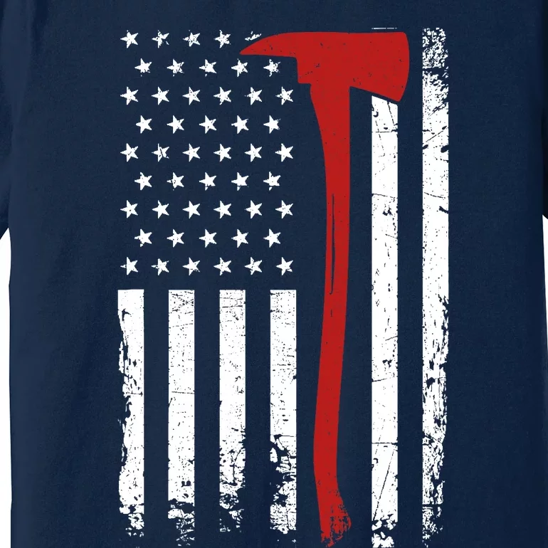 Wildland Firefighter Axe American Flag Thin Red Line Fireman Premium T-Shirt