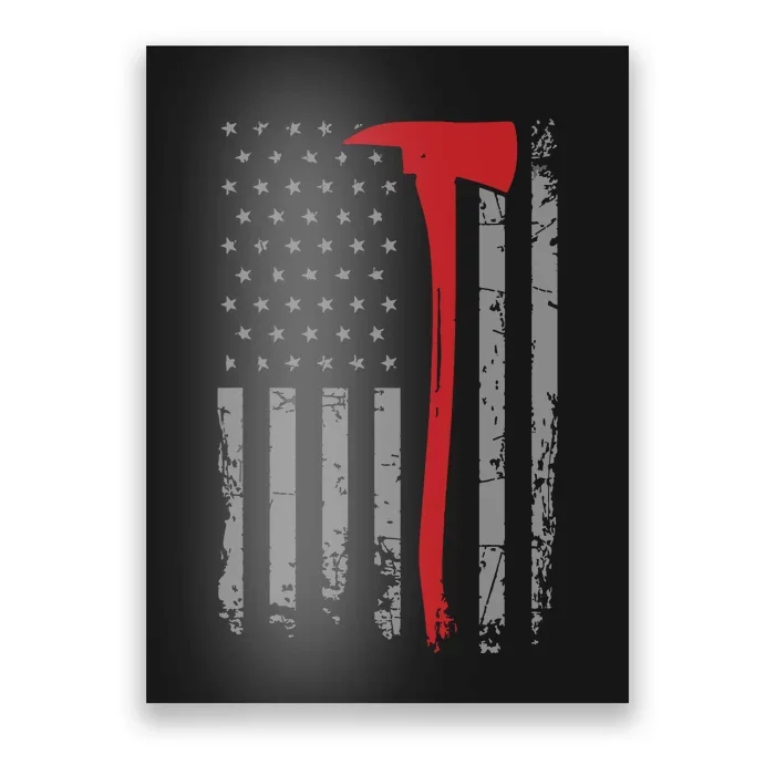 Wildland Firefighter Axe American Flag Thin Red Line Fireman Poster