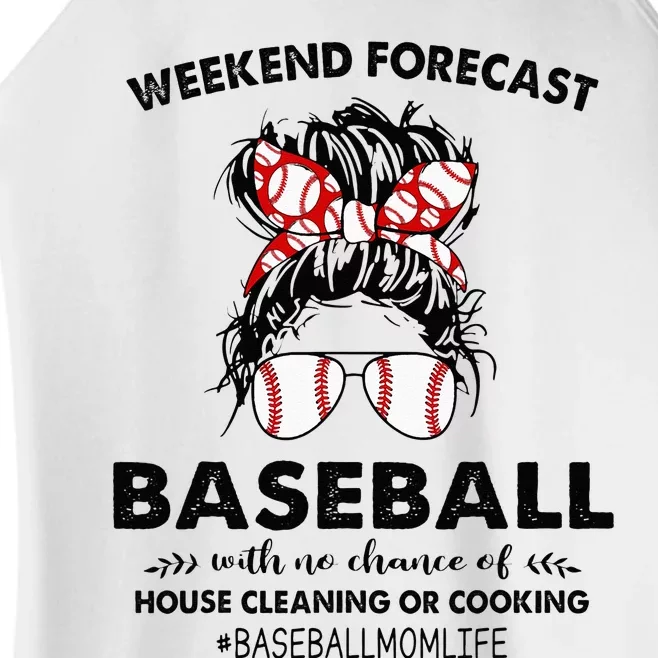 Weekend Forecast Baseball with no chance of HOUSE CLEANING Women’s Perfect Tri Rocker Tank