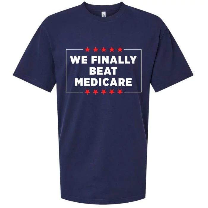 We Finally Beat Medicare Sueded Cloud Jersey T-Shirt