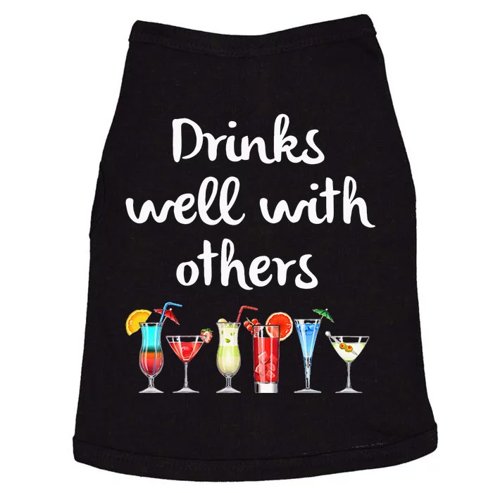 Womens Funny Bartender Drinks Well With Others Gift Doggie Tank